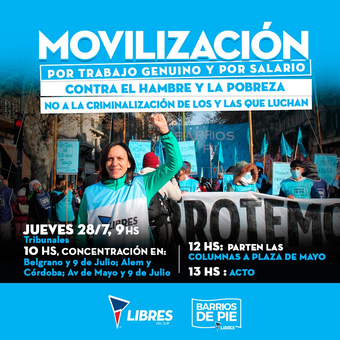 Barrios de Pie Libres del Sur y la Unidad Piquetera movilizarán contra» la criminalización de la protesta social»