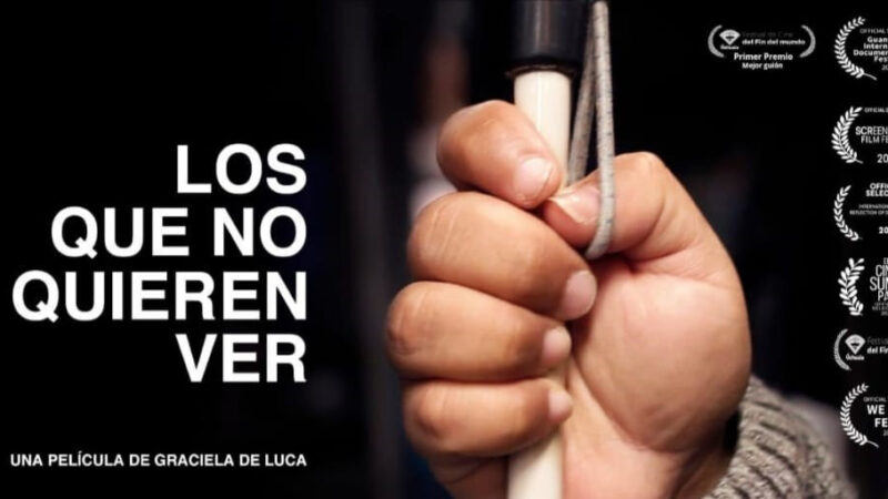 Los que no quieren ver, una película de Graciela De Luca que visibiliza lo diferente
