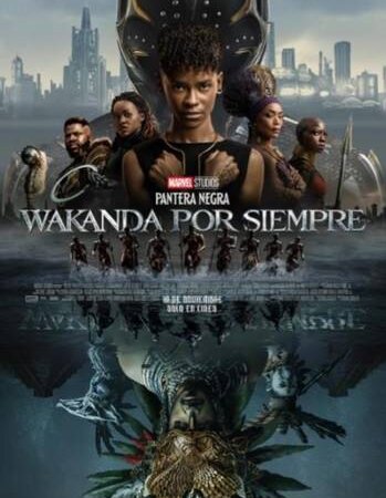 Pantera negra: wakanda por siempre llega a los cines