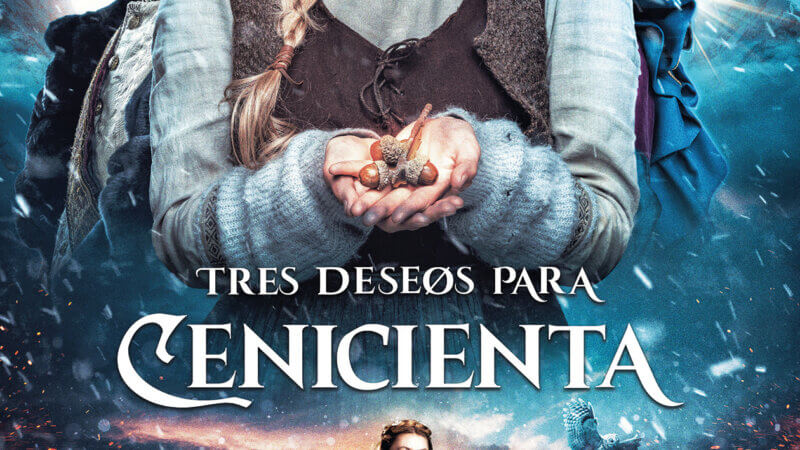 Tres deseos para Cenicienta, se estrena el 12 de enero en las principales salas