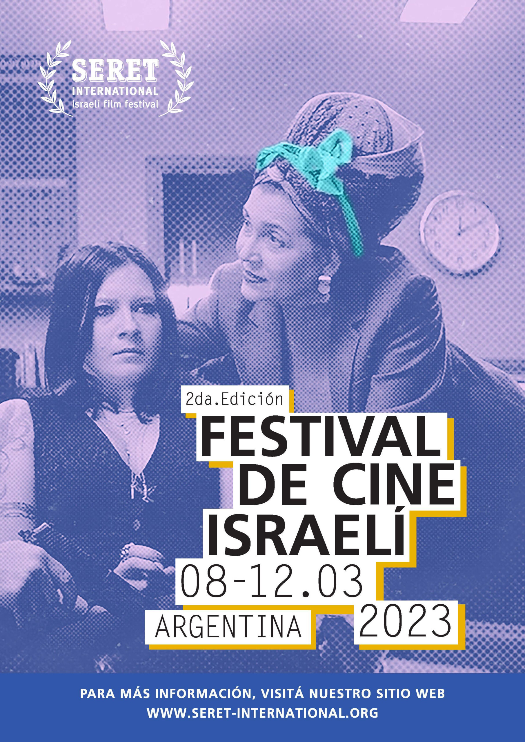 Llega el Festival Internacional de Cine Israelí en Argentina- Seret 2023-