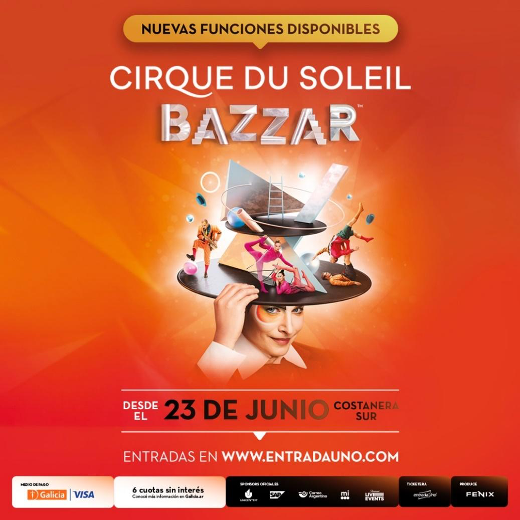 Cirque Du Soleil “Bazzar” en Buenos Aires. Desde el 23 de junio en Costanera Sur