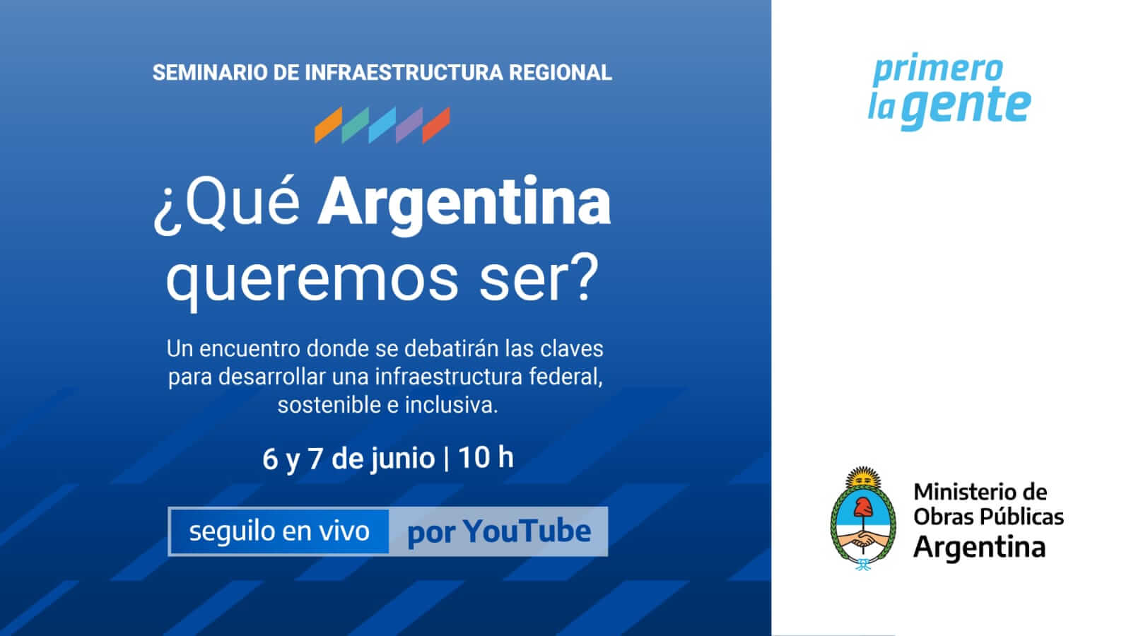 Realizan en el  CCK el Seminario de Infraestructura Regional «¿Qué Argentina queremos ser?