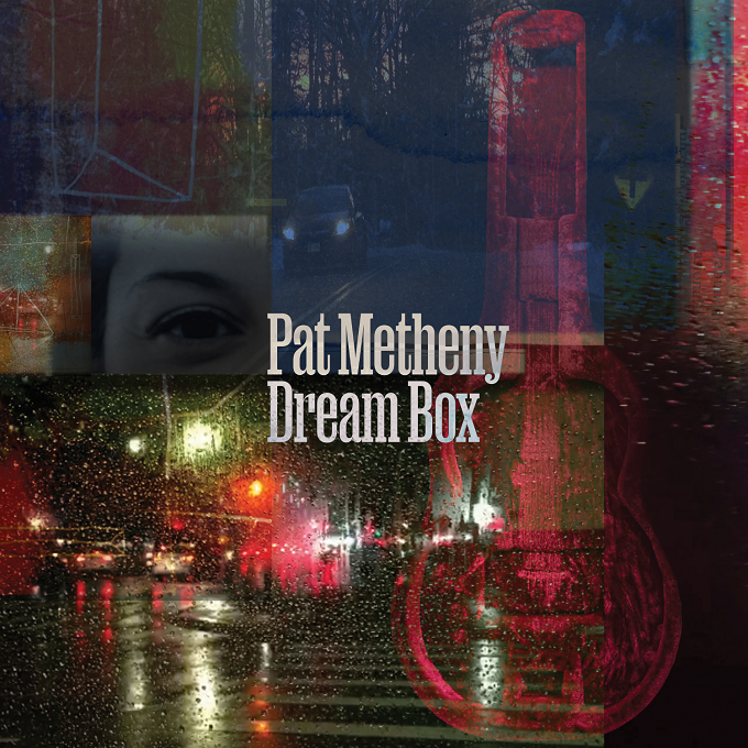 El legendario Pat Metheny, lanzó su nuevo álbum “Dream Box”