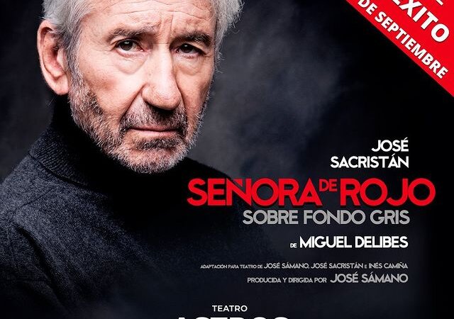 José Sacristán llega al Teatro Astros