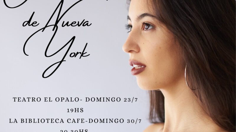 «Otra historia en Nueva York», con Carmen Ezcurra en el Teatro El Ópalo