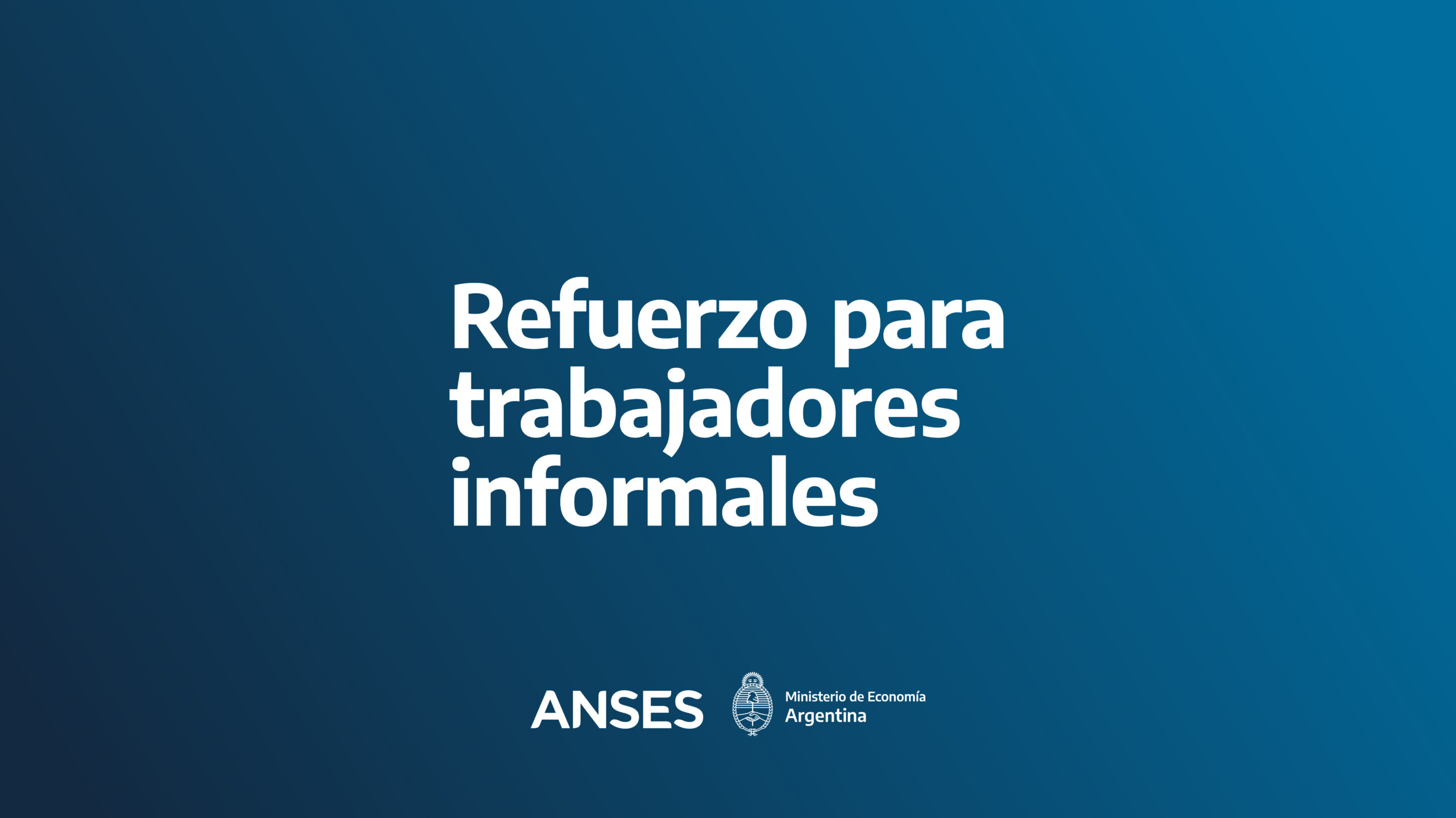 Más de 250 mil trabajadores informales ya accedieron al refuerzo de ingresos