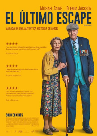 El último escape. Con Michael Caine y Glenda Jackson. Estreno 13 de junio