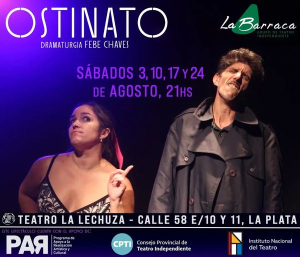 La Plata: Vuelve a escena Ostinato en el teatro La Lechuza