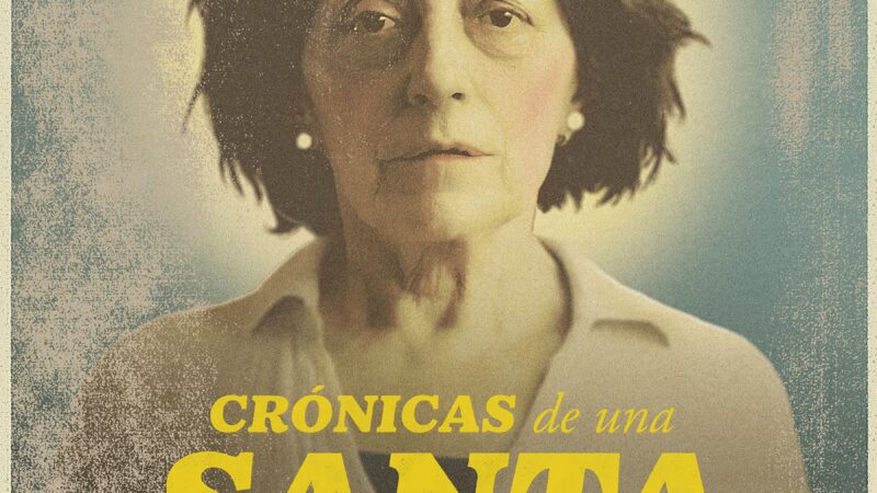 «Crónicas de una Santa Errante» se puede ver este jueves