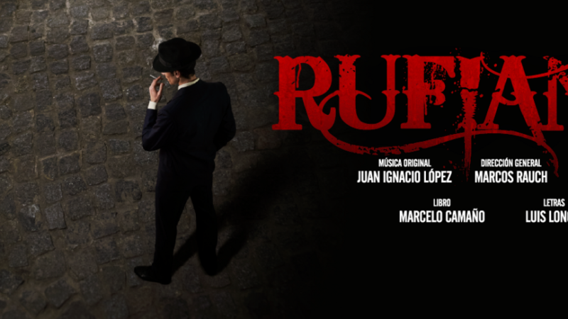 Estrenó a sala llena  «Rufianes» uno de los íconos musicales de la Argentina