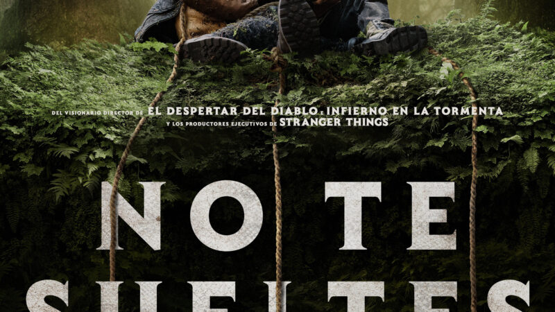 Llega «No te sueltes» el 7 de noviembre en los principales cines