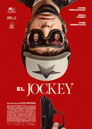 El Jockey, de Luis Ortega, fue nominada a los premios Goya