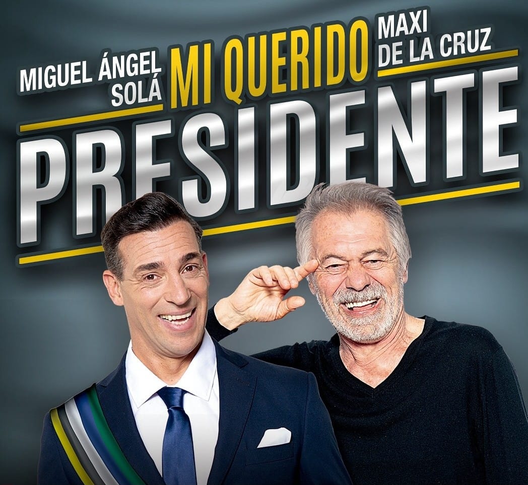 Mi querido Presidente, una obra inteligente protagonizada por Miguel Angel Solá y Maxi de La Cruz. Por Matilde Palavecino