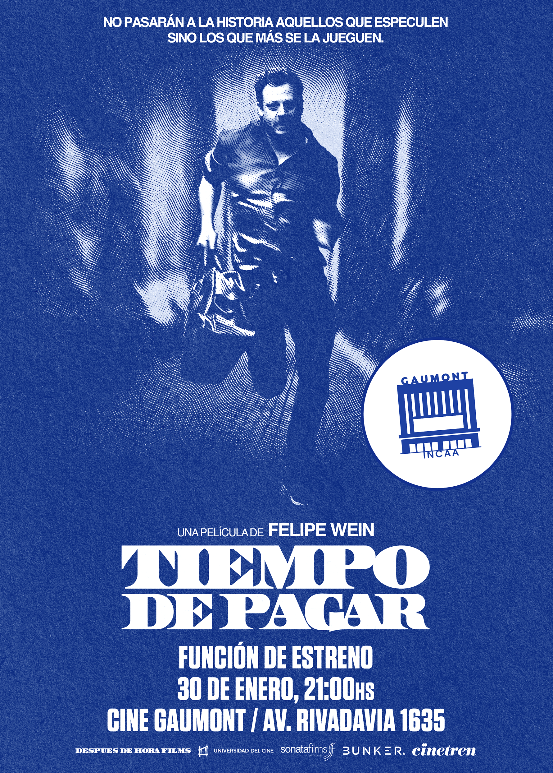 Llega al Cine Gaumont «Tiempo de pagar», una película de Felipe Wein
