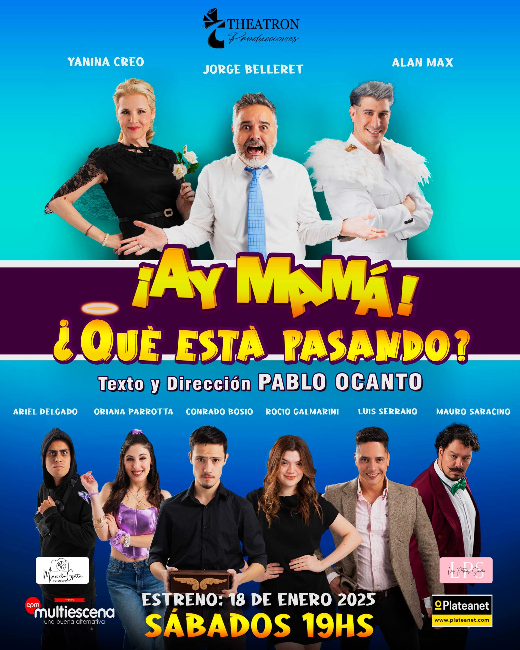 “¡Ay Mamá! ¿Qué está pasando?” una comedia disparatada en el Teatro Multiescena