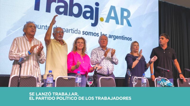 Luis Barrionuevo lanzó Trabaj.AR, el partido político de los trabajadores