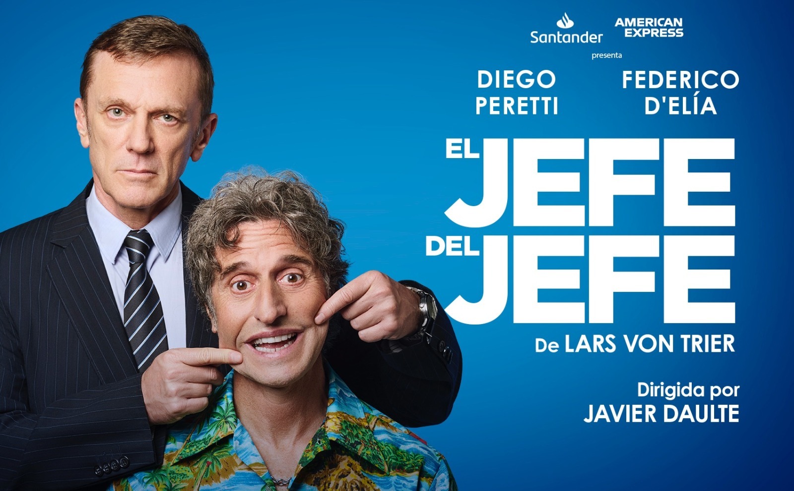 Diego Peretti y  Federico D’elia protagonizan “EL JEFE DEL JEFE”