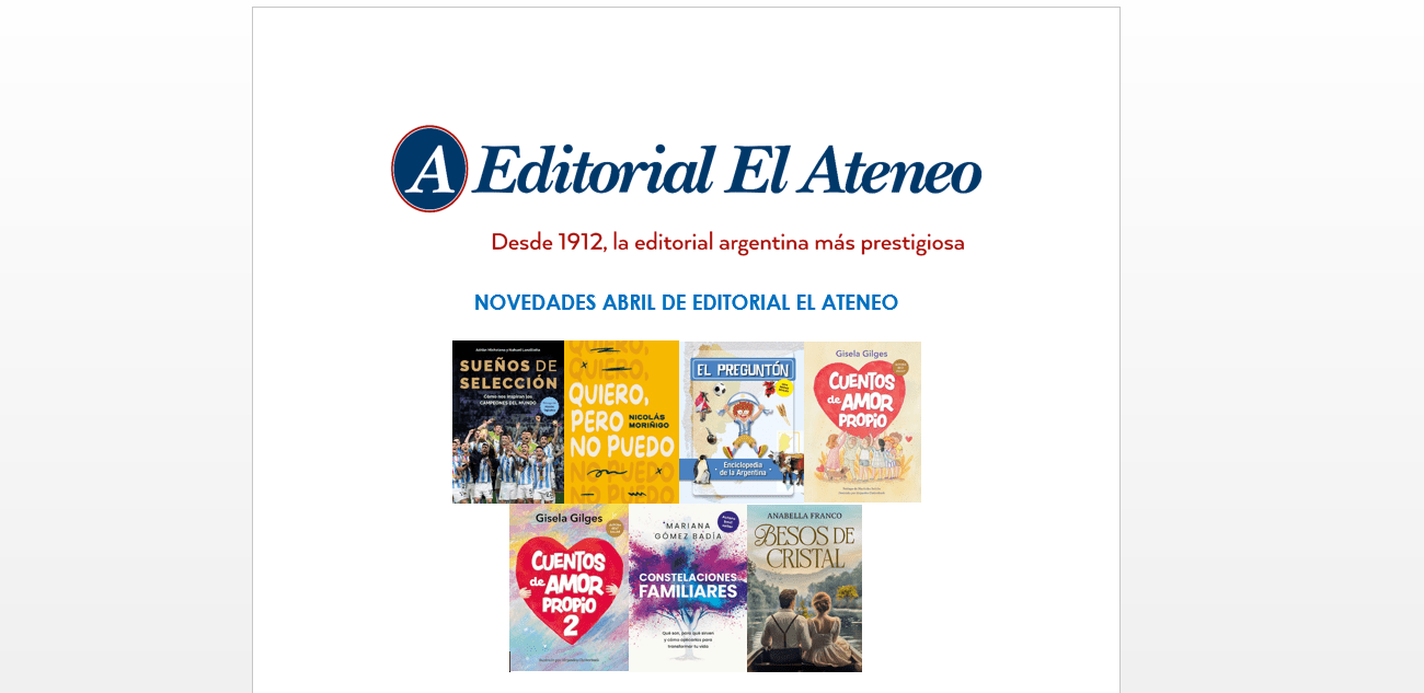 Editorial El Ateneo presenta las novedades de abril