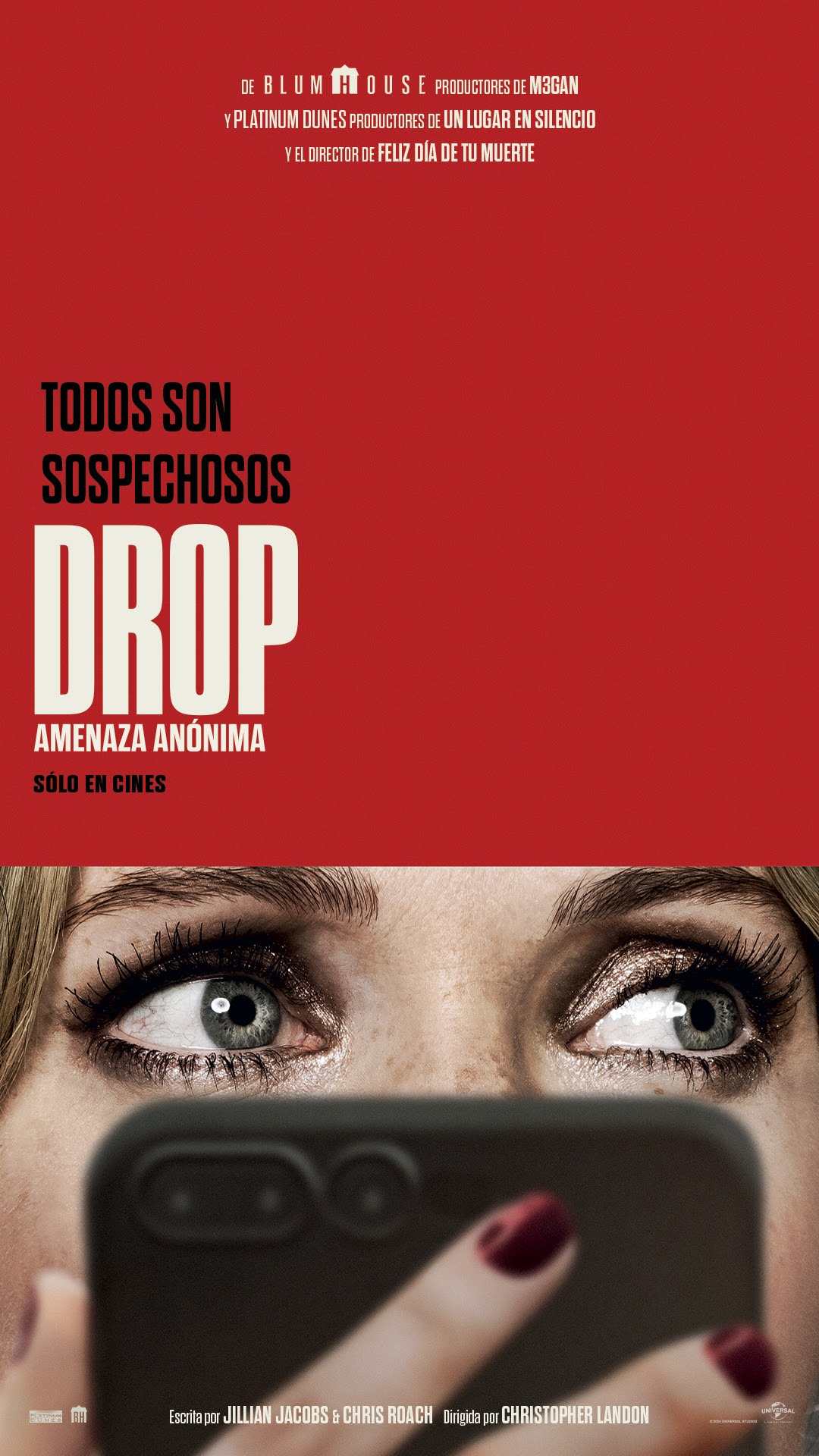 Blumhouse y Universal Pictures presentan «Drop: amenaza anónima». Estreno 17 de abril