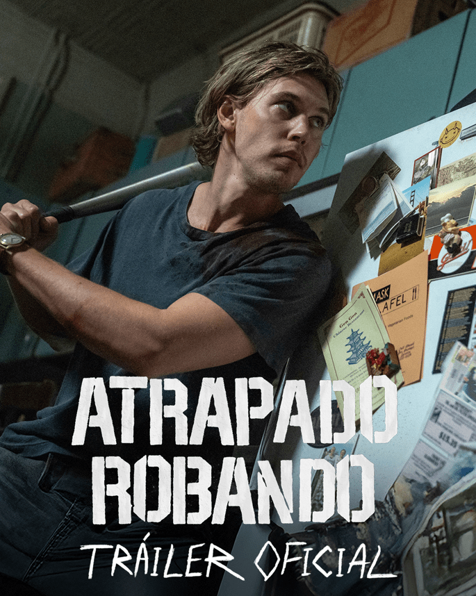 Mirá el tráiler de «Atrapado robando»