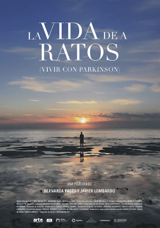 La vida de a ratos (Vivir con Parkinson). Estreno 4 de junio en el Gaumont.