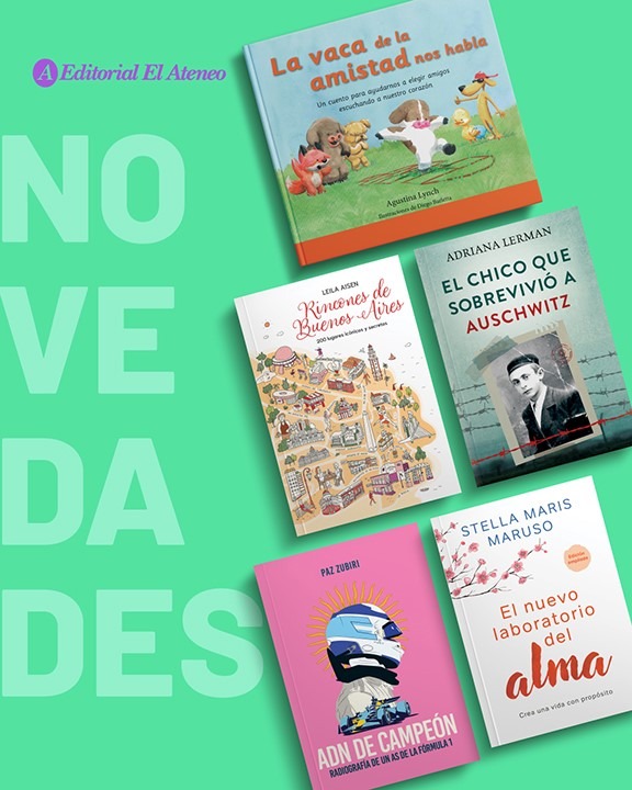 Buenos Aires, ídolos actuales y héroes de ayer, y lectura para los más chicos, lo nuevo en junio en Editorial El Ateneo