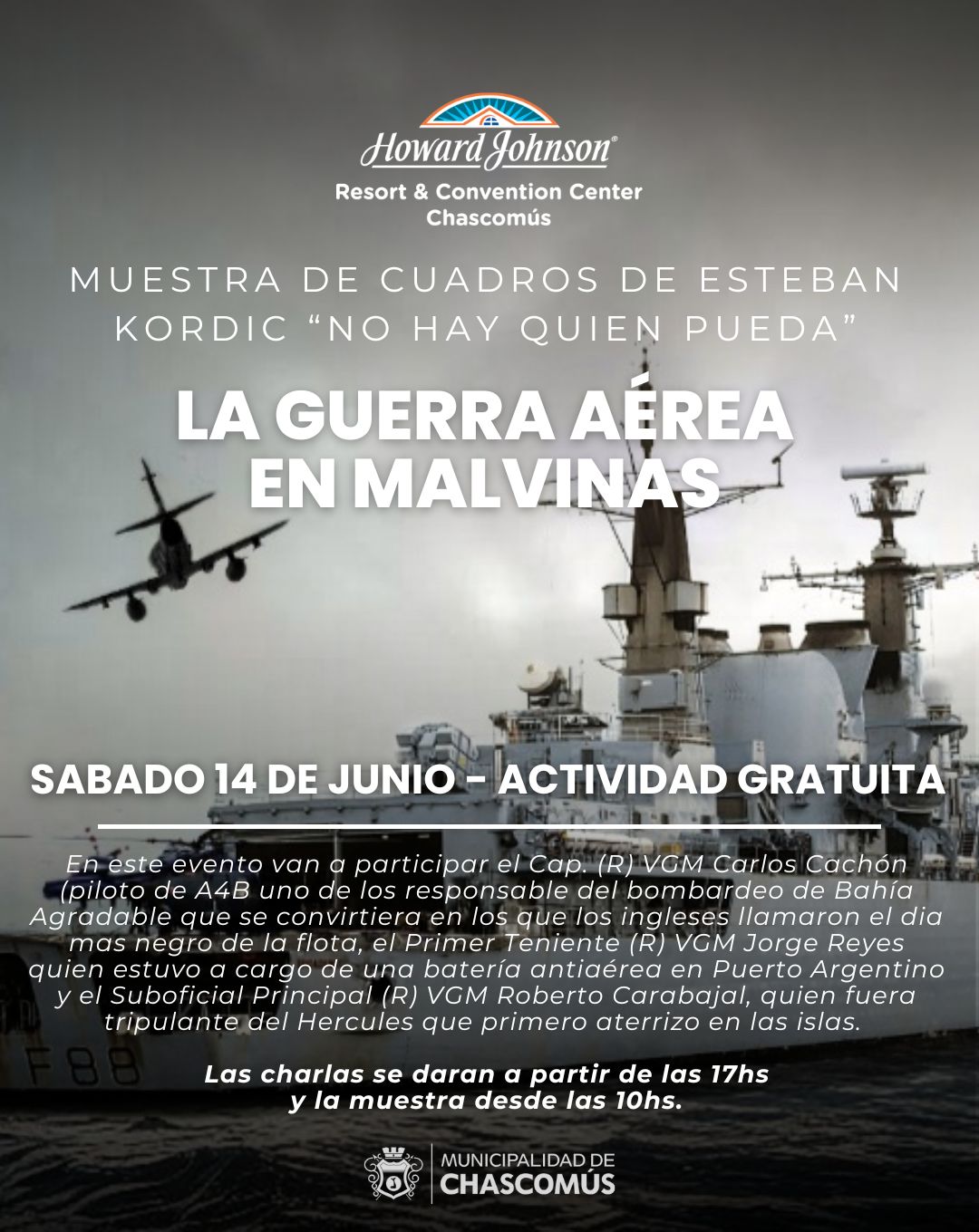 Chascomús: se realizará una muestra sobre la guerra de Malvinas en el hotel Howard Johnson