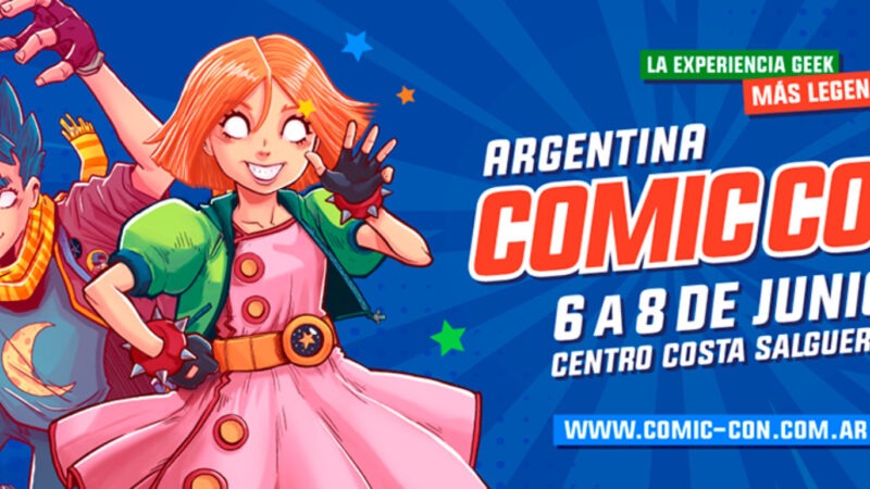 ¡Este fin de semana llega la edición 19° de la Argentina Comic Con!