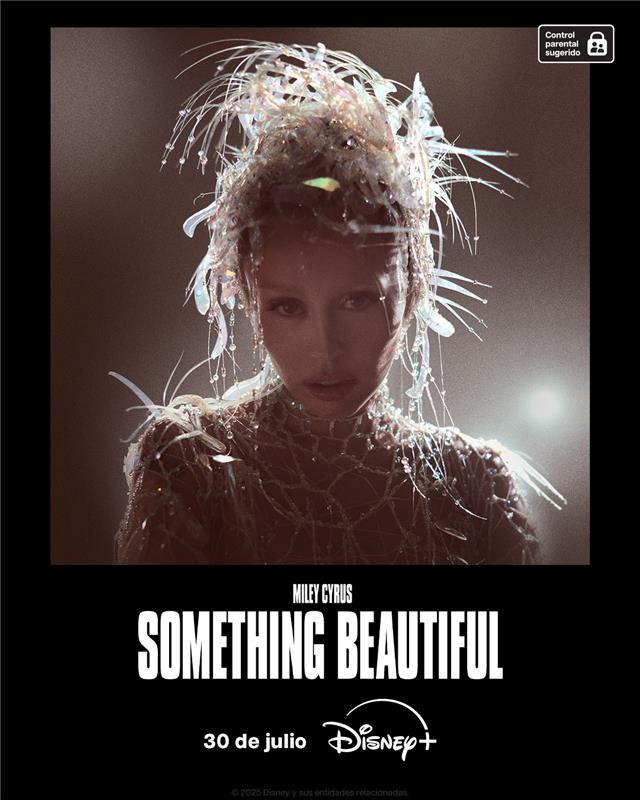 MILEY CYRUS: SOMETHING BEAUTIFUL , estará disponible en Disney+ el 30 de julio