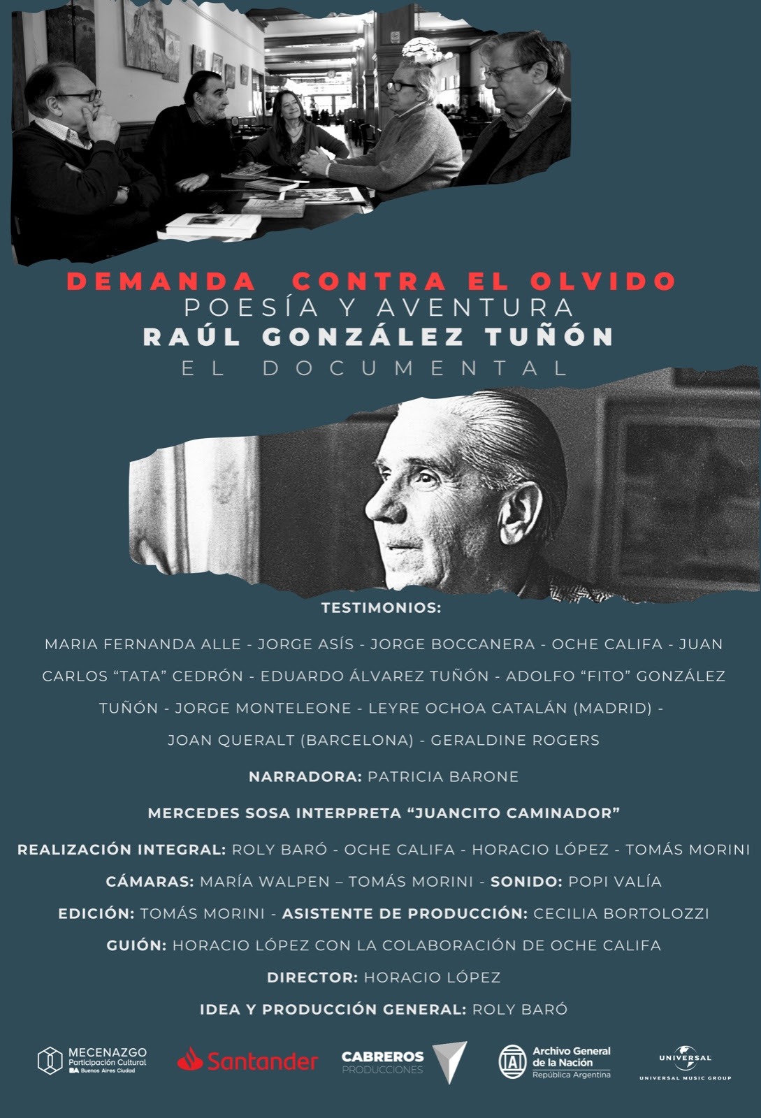 Raúl González Tuñón uno de los grandes poetas del siglo XX tiene su película y se estrena en el cine Cosmos