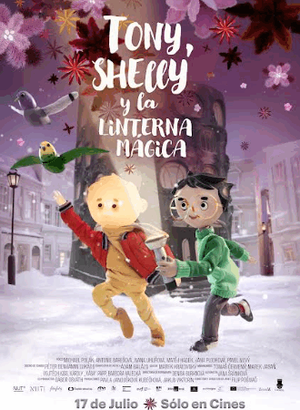 » Tony, Shelly y la Linterna Mágica» una película sobre lo que significa ser diferente.