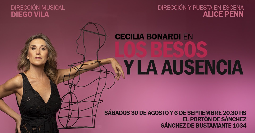  Cecilia Bonardi ofrecerá nuevas funciones de “Los besos y la ausencia”