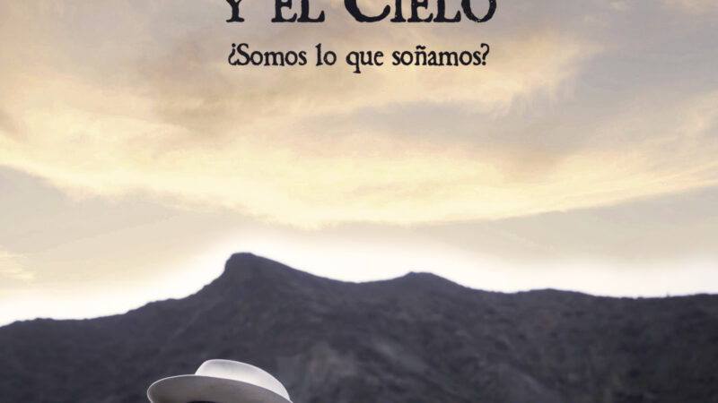 Se estrena «Entre la Tierra y el Cielo», un documental de Pablo Ratto y Hernán Pepe
