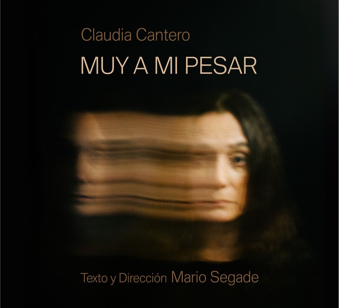 «Muy a mi pesar», funciones en agosto los sábados y en septiembre, los viernes