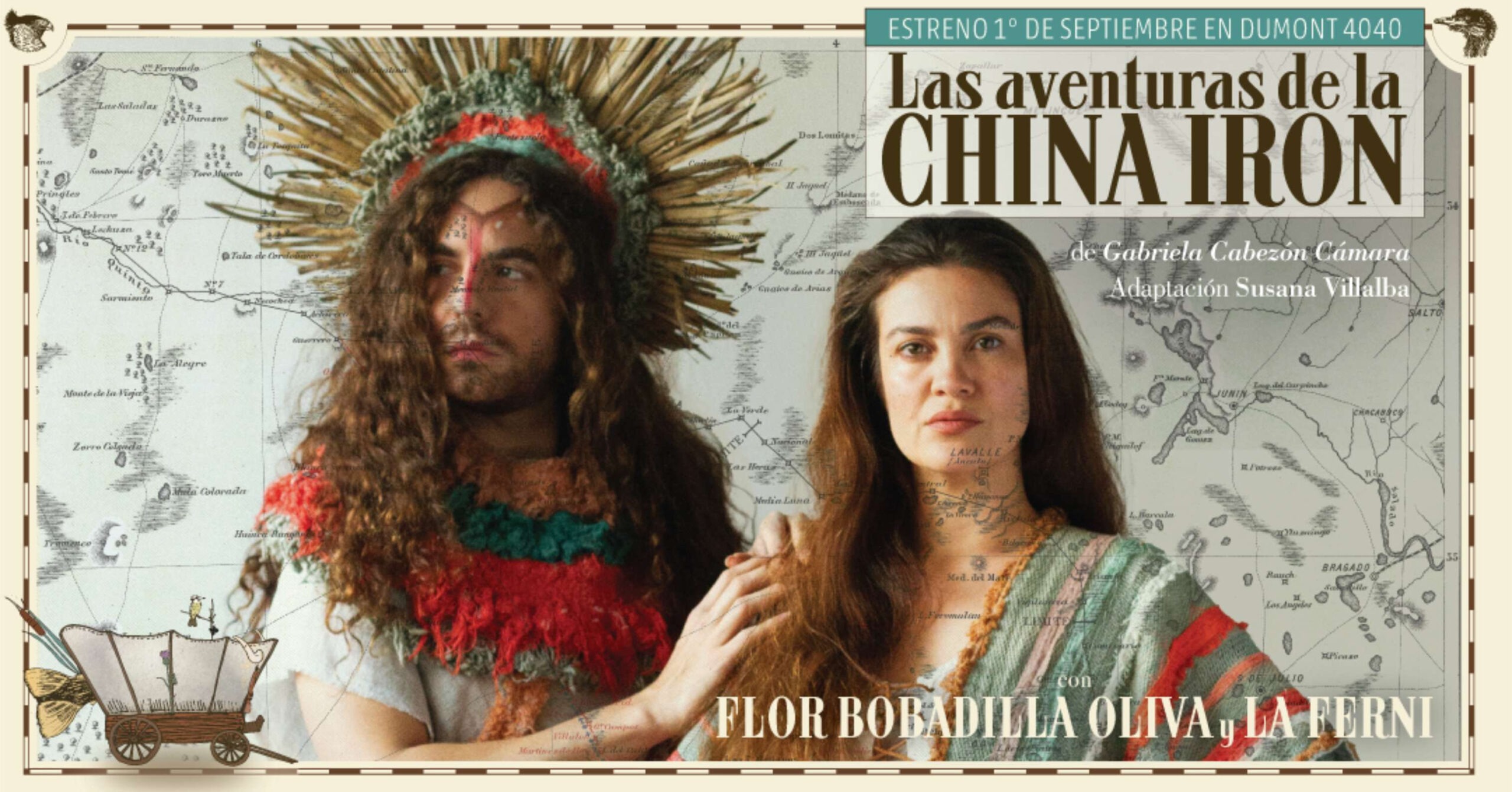 “Las aventuras de la China Iron” se estrena el 1 de septiembre en el teatro Dumont 4040