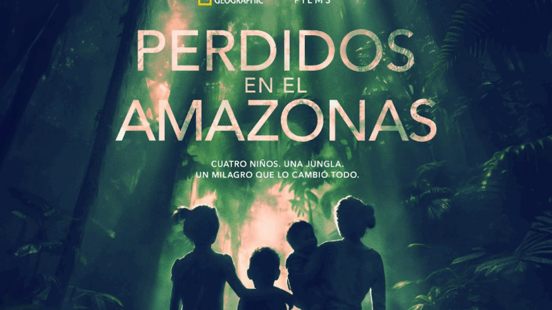 National Geographic Documentary Films presenta el tráiler y el póster de Perdidos en el Amazonas
