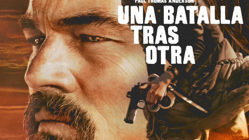 «Una batalla tras otra»: La nueva película de Paul Thomas Anderson con Leonardo DiCaprio