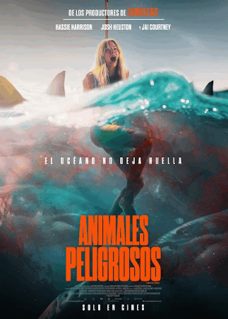 El thriller «Animales Peligrosos» (título internacional: Dangerous Animals), dirigido por Sean Byrne, se estrenará el próximo 2 de octubre.