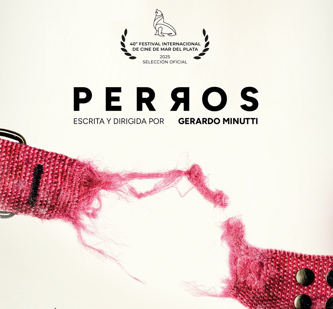 La comedia negra «Perros» tras su éxito en Mar del Plata se presenta ahora en Buenos Aires