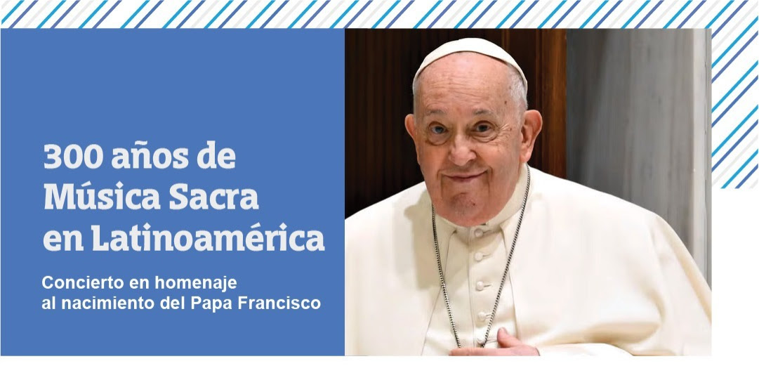 Homenaje musical al Papa Francisco en el día de su nacimiento.