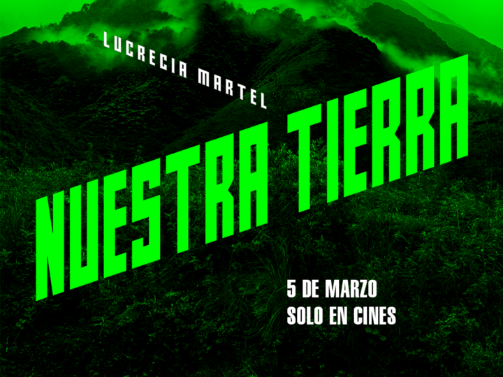 El regreso de Lucrecia Martel: «Nuestra Tierra», un ensayo cinematográfico sobre la justicia y la soberanía ancestral