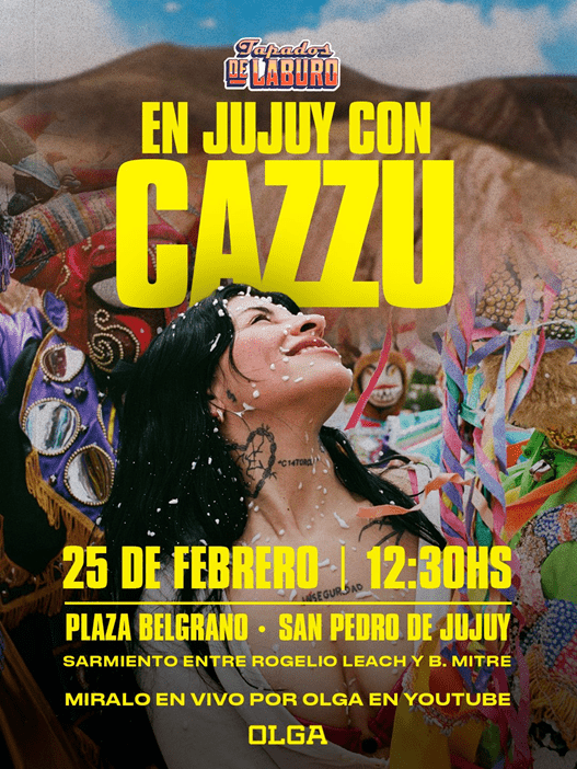 Hito del streaming: OLGA aterriza en Jujuy con un show gratuito de Cazzu en vivo