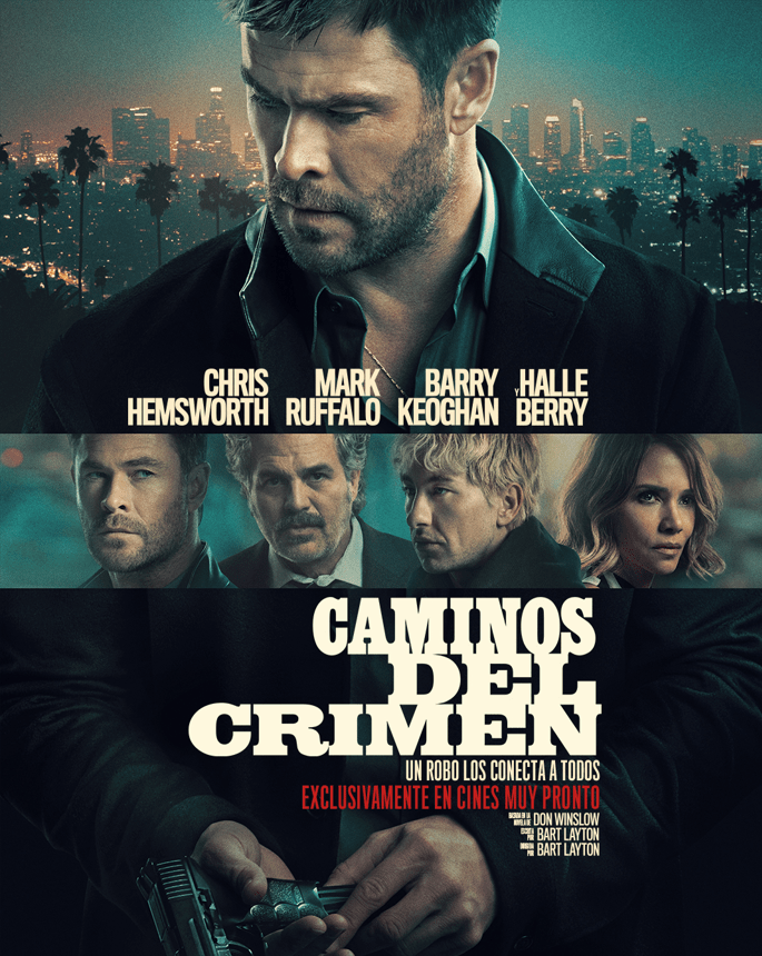 «Caminos del crimen»: el vertiginoso thriller de Chris Hemsworth y Halle Berry bajo el sol de California