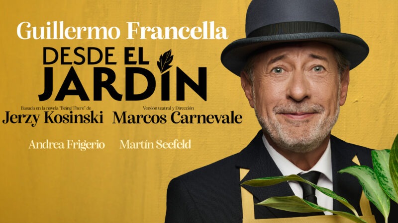 Guillermo Francella vuelve a la calle Corrientes: estreno confirmado de «Desde el Jardín»