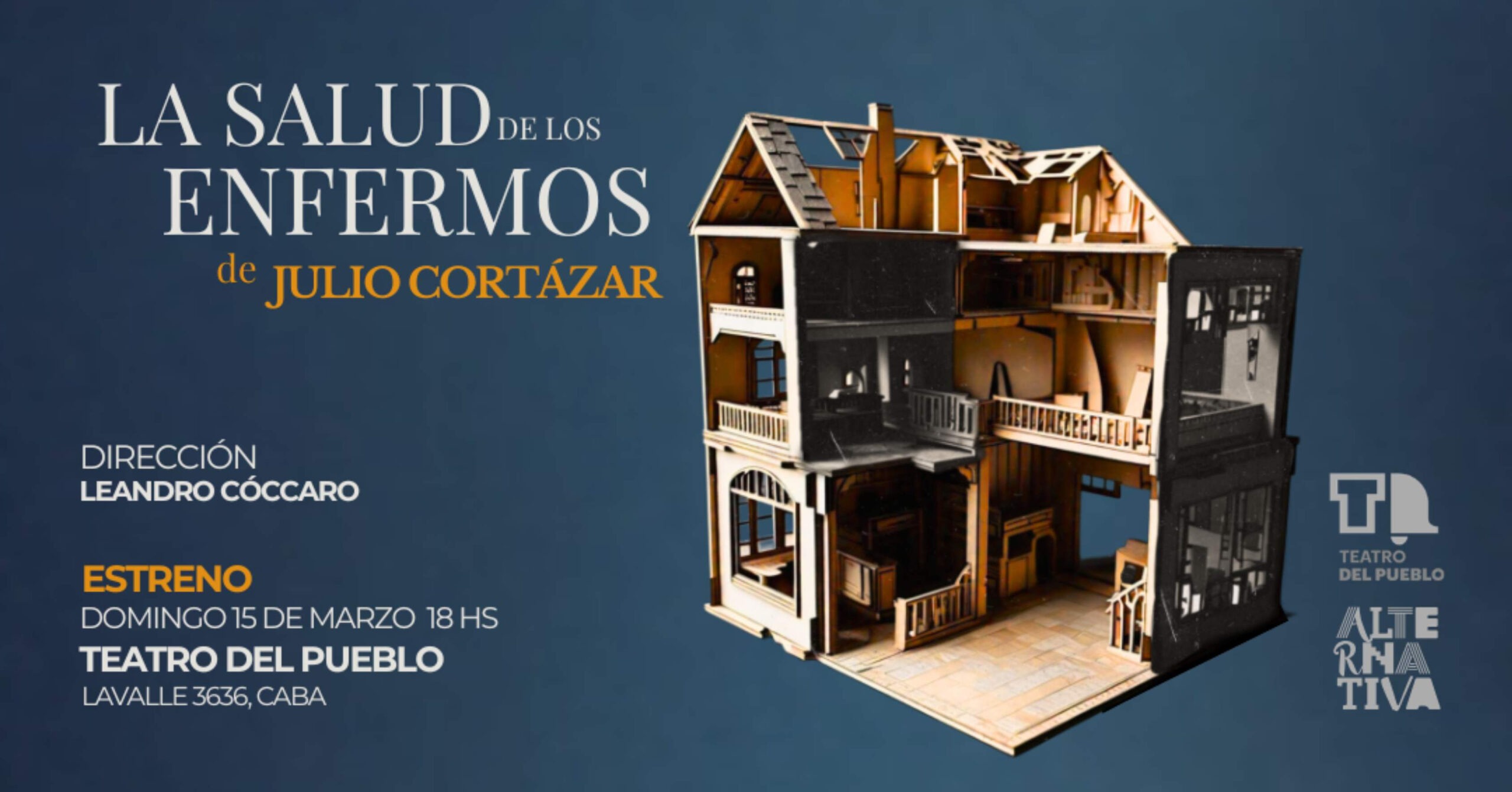 «La salud de los enfermos»: el universo de Julio Cortázar llega al Teatro del Pueblo