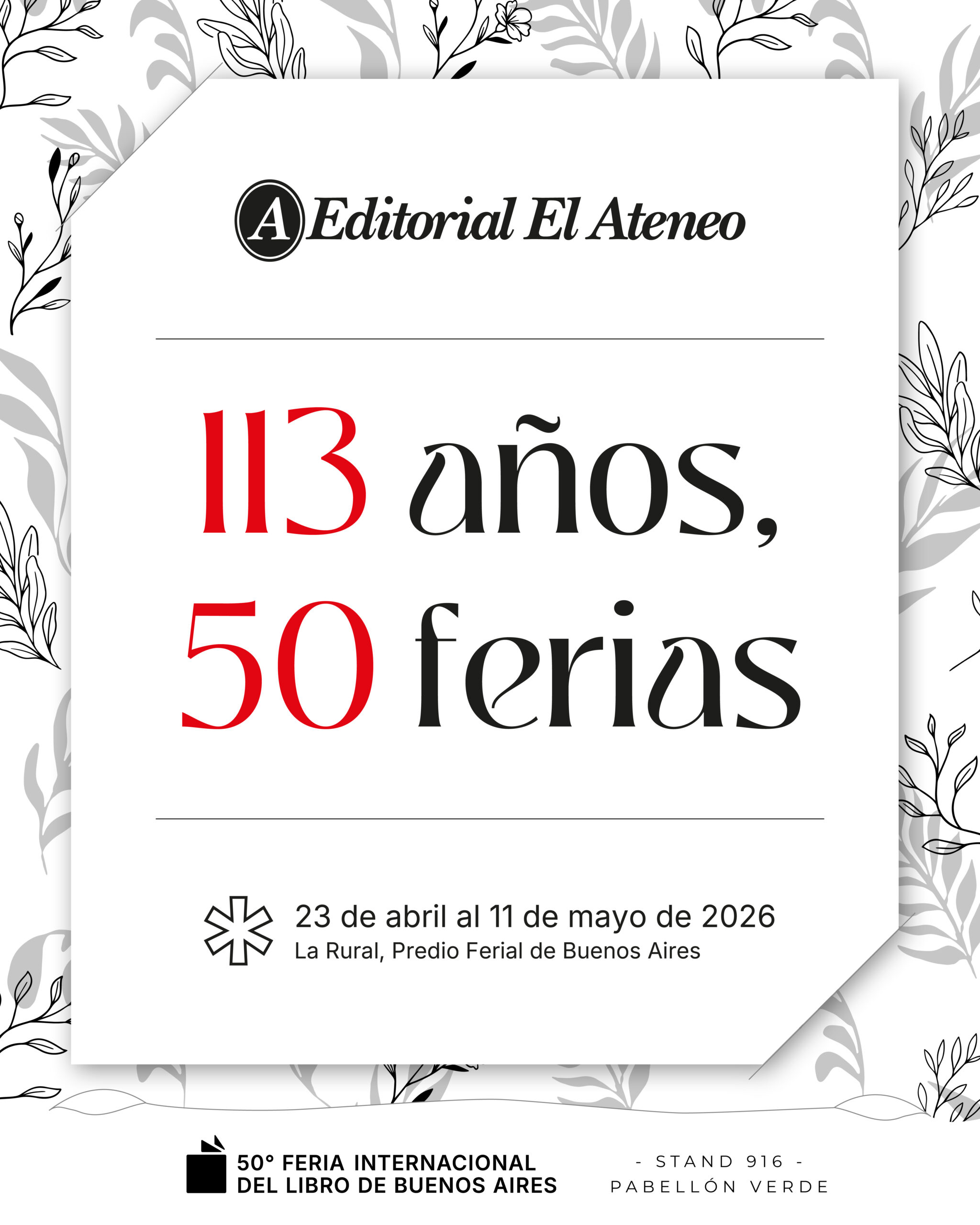 El Ateneo en la 50° Feria del Libro: la historia viva de la editorial que inventó el encuentro entre autores y lectores