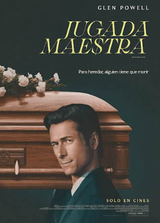 Ambición, sangre y herencia: Glen Powell y Margaret Qualley protagonizan «Jugada Maestra», el thriller que disecciona la codicia