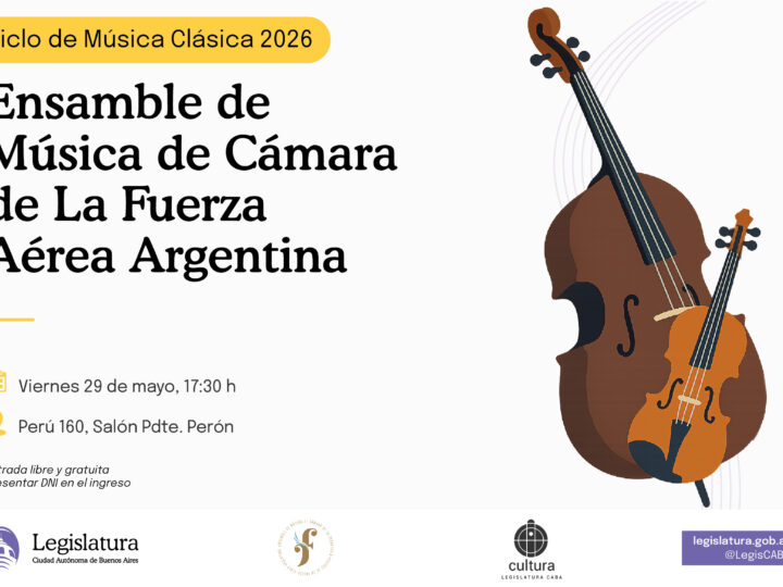 La Legislatura porteña recibe al Ensamble de Cámara de la Fuerza Aérea en el Ciclo de Música Clásica 2026