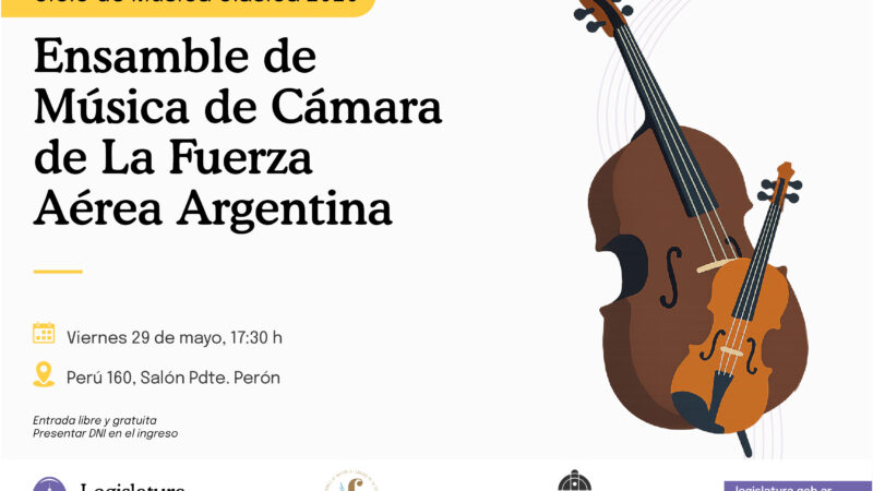 La Legislatura porteña recibe al Ensamble de Cámara de la Fuerza Aérea en el Ciclo de Música Clásica 2026